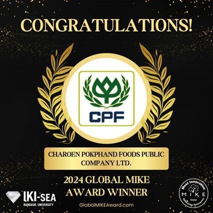 CP Foods Wins Prestigious Global MIKE Award 2024 for Excellence in Knowledge Management and Innovation